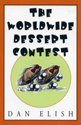 The Worldwide Dessert Contest