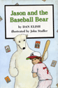 Jason and the Baseball Bear